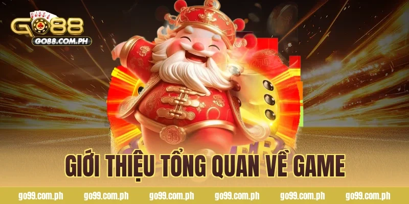 Giới thiệu tổng quan về game